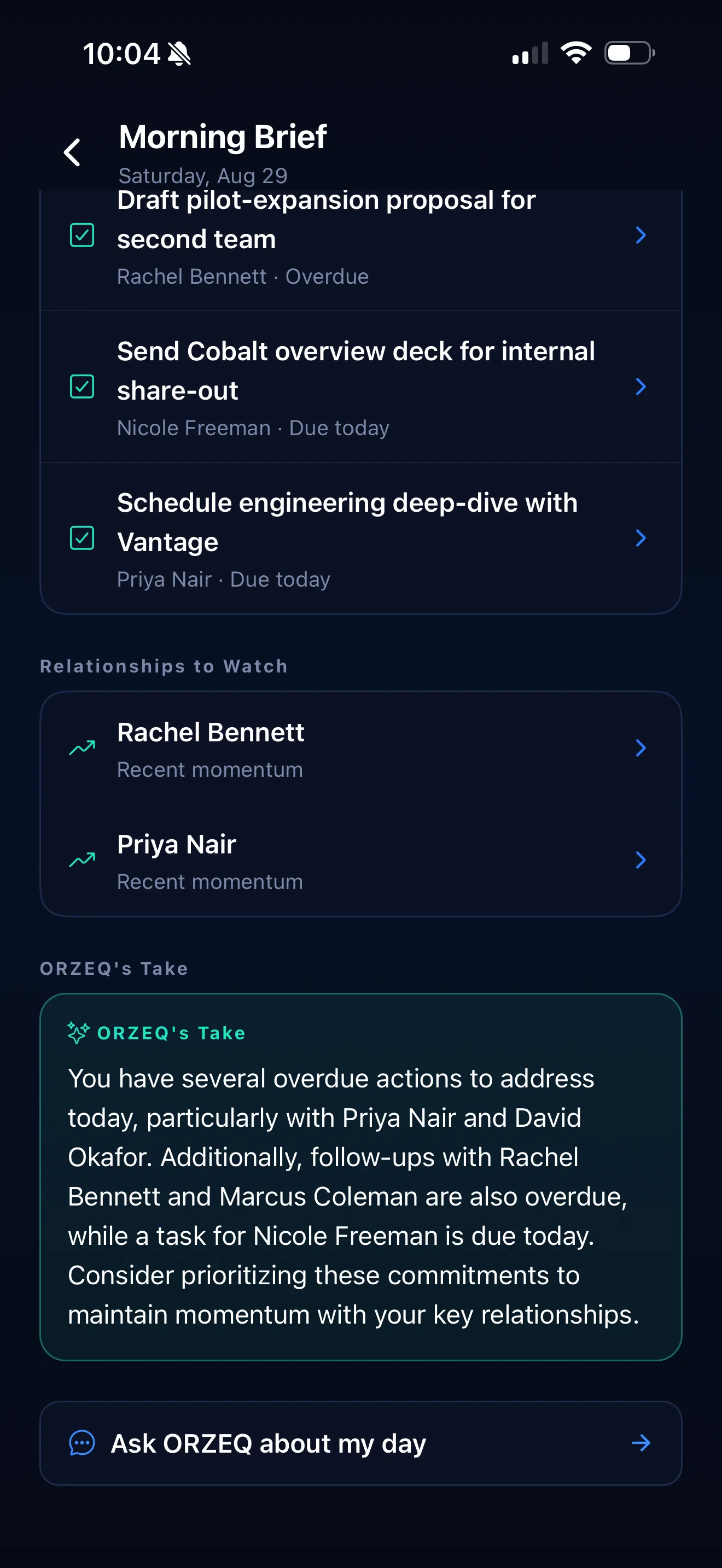 ORZEQ Morning Brief — Relationships to Watch, ORZEQ's Take, and the Ask ORZEQ about my day action.